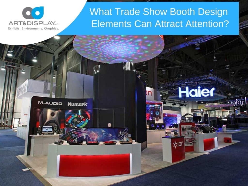What trade show booth design elements can attract attention